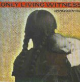cd: Only living Witness: Innocents