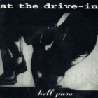 At the drive-in:Hell Paso
