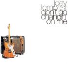 Joey Tempest:Don't Go Changin' On Me