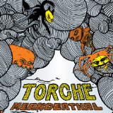 cd: Torche: Meanderthal