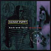 cd: Skinny Puppy: Back And Forth Series Two