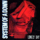 cd-maxi: System Of A Down: Lonely Day