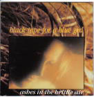 Black Tape for a Blue Girl:Ashes in the brittle air