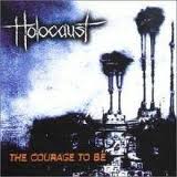 Holocaust:The Courage To Be