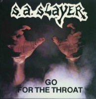 lp: S.A. Slayer: Go for the throat