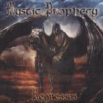 Mystic Prophecy:Regressus