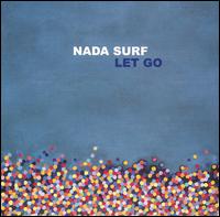 cd: Nada Surf: Let Go