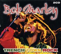 cd: Bob Marley: Trench Town Rock