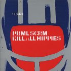  obestämt: Primal Scream: Kill all hippies