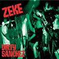 cd: Zeke: Dirty Sanchez