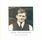 cd: Fred Åkerström: Guldkorn