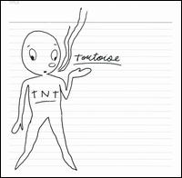 cd: Tortoise: TNT