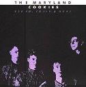 lp: Maryland Cookies: Flesh, trash & heat