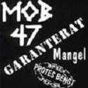 cd: MOB 47 / PROTES BENGT: Garanterat mangel