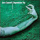 cd: Jerry Cantrell: Degradation trip