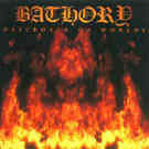 cd: BATHORY: Destroyer of Worlds