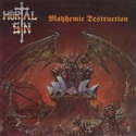 lp: Mortal Sin: Mayhemic Destruction
