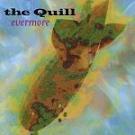 Quill:Evermore