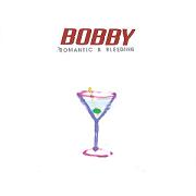cd: Bobby: Romantic & Bleeding
