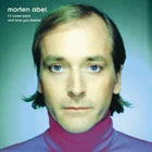 cd: Morten Abel: I'll come back and love you forever