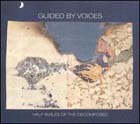 cd: Guided by Voices: Half Smiles of the Decomposed